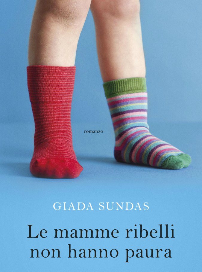 Le-mamme-ribelli-non-hanno-paura-giada-sundas