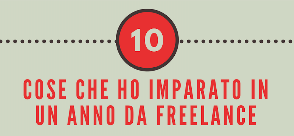 10-cose-che-ho-imparato-un-anno-da-freelance