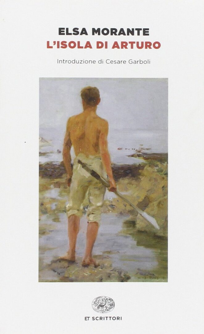 L’isola di Arturo – Elsa Morante